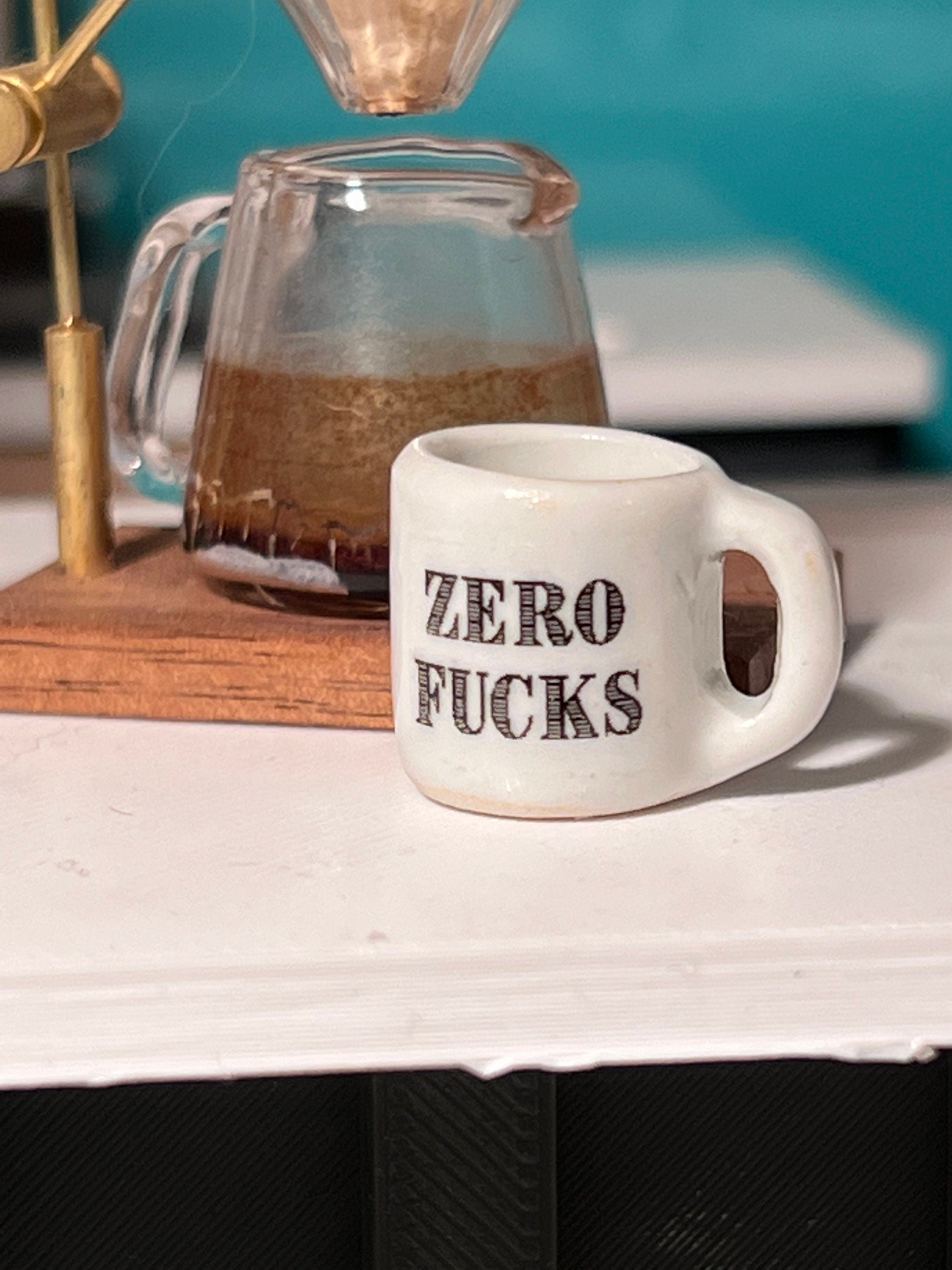 Dollhouse miniature coffee mug ZERO FUCKS miniature kitchen 1/12 scale