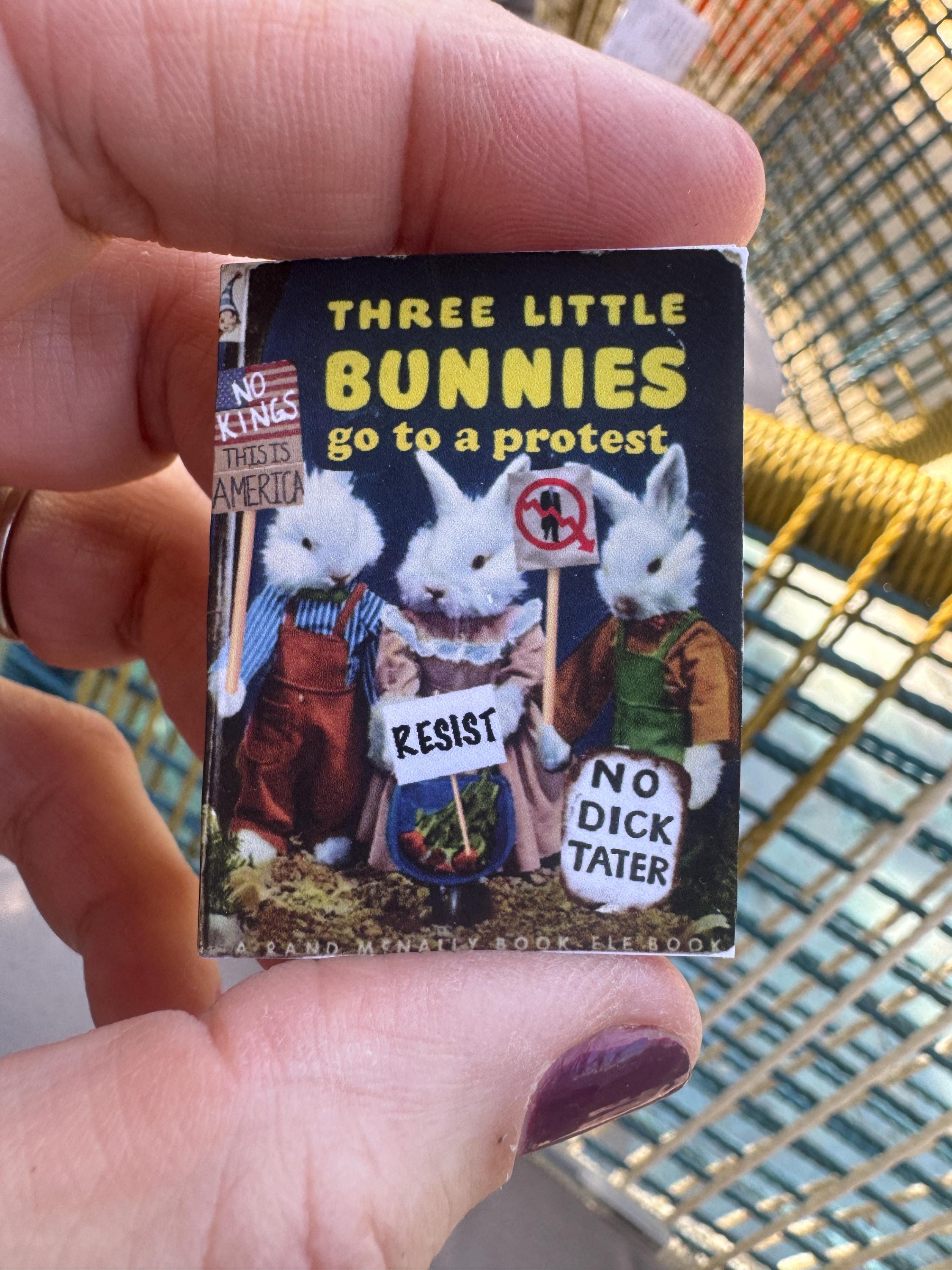 Dollhouse Miniature book, Protest bunnies! dollhouse miniature book 1/12 book dollhouse 1/6 scale book living room 1/12 bookcase political gifts hands off protest